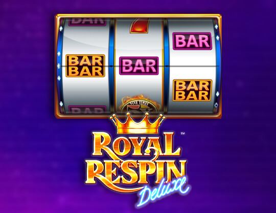 Royal Respin Deluxe